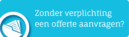 Vrijblijvend een offerte aanvragen